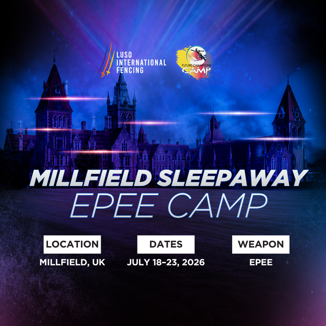 Millfield Sleepaway Epee Camp